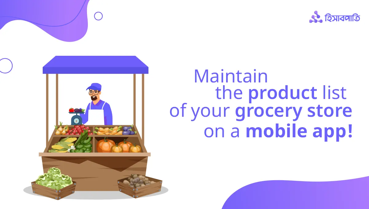 Maintain the product list of your grocery store on a mobile app!