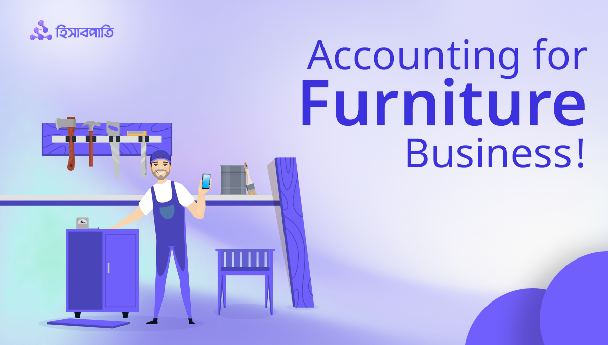 Track Every Detail of Your Furniture Business Right from Your Mobile!