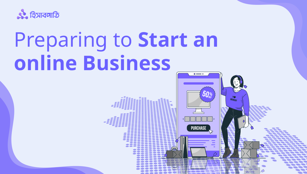 How to prepare for starting an online business in Bangladesh